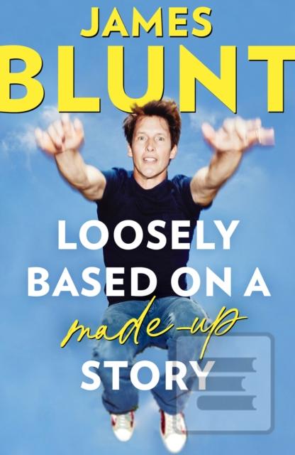 Loosely Based On A Made-… (James Blunt)