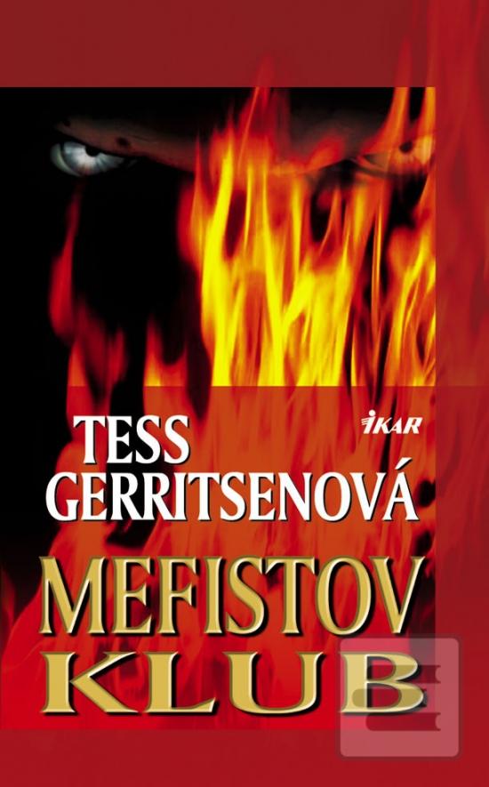 Kniha: Mefistov klub - Tess Gerritsenová