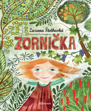 Kniha: Zornička - Zuzana Štelbaská