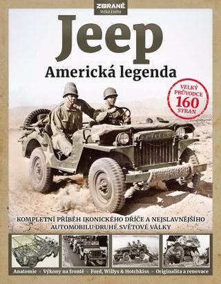 Kniha: Jeep - Americká legenda - Kompletní příběh ikonického dříče a nejslavnějšího automobilu druhé světové války - Pat Ware