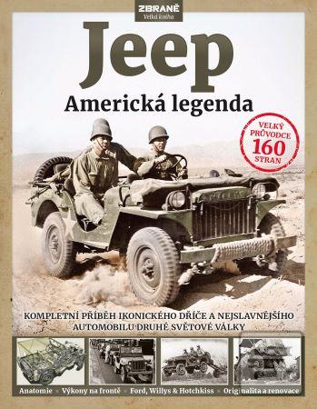 Kniha: Jeep - Americká legenda - Kompletní příběh ikonického dříče a nejslavnějšího automobilu druhé světové války - Pat Ware