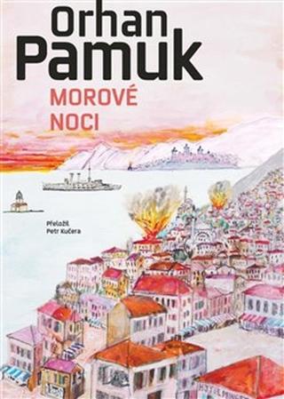 Kniha: Morové noci - Orhan Pamuk