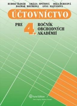 Kniha: Účtovníctvo pre 4. ročník obchodných akadémií - učebnica - Rudolf Šlosár