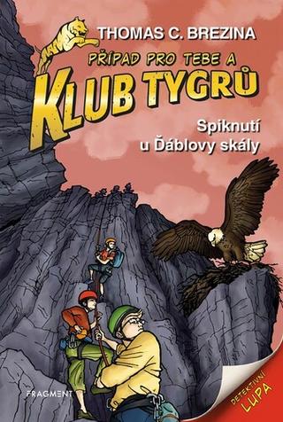 Kniha: Klub Tygrů Spiknutí u Ďáblovy skály - Thomas C. Brezina