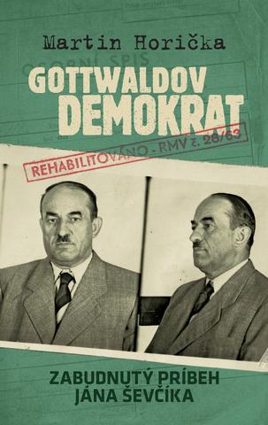 Kniha: Gottwaldov demokrat - Martin Horička