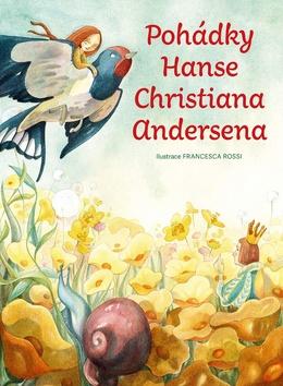Kniha: Pohádky Hanse Christiana Andersena - 1. vydanie - Hans Christian Andersen