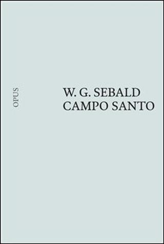 Kniha: Campo Santo - Winfried G. Sebald
