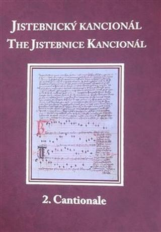 Kniha: Jistebnický kancionál / The Jistebnice Kancionál - 2. Cantionale - David R. Holeton; Hana Vlhová-Wörner
