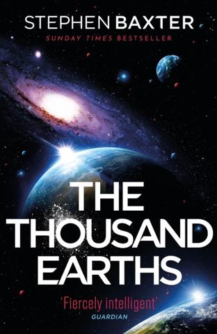Kniha: The Thousand Earths - Stephen Baxter