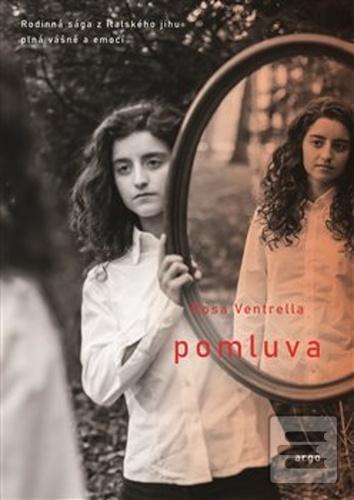 Pomluva (Rosa Ventrella)