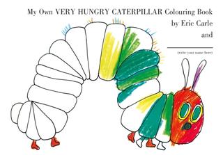 Kniha: My Own Very Hungry Caterpillar Colouring Book - Eric Carle