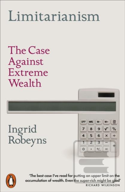 Kniha: Limitarianism - Ingrid Robeyns