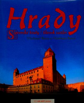 Kniha: Hrady - Slovenské hrady / Slovak castles - Vladimír Bárta, Vladimír Barta