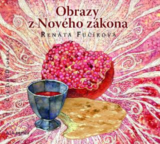 CD audio: Obrazy z Nového zákona (audiokniha pro děti) - 1. vydanie - Renáta Fučíková