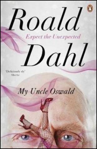 Kniha: My Uncle Oswald - Roald Dahl