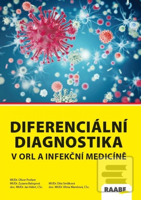 Diferenciální diagnostik… (Oliver Profant; Zuzana Balogová; Jan Kábrt)