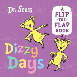 Leporelo: Dizzy Days: A flip-the-flap book - 1. vydanie - Seuss Dr.