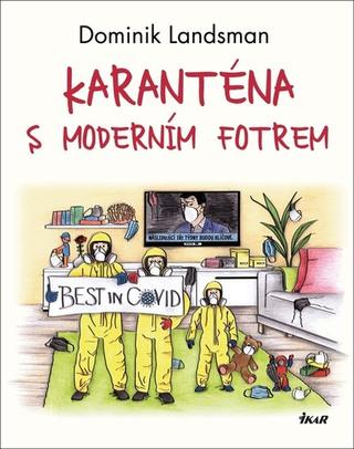 Kniha: Karanténa s moderním fotrem - 1. vydanie - Dominik Landsman