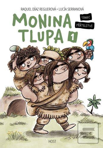 Monina tlupa (Raquel Díaz Reguerová; Lucía Serranová)