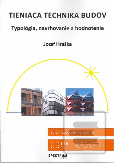 Kniha: Tieniaca technika budov - Typológia, navrhovanie a hodnotenie - Jozef Hraška