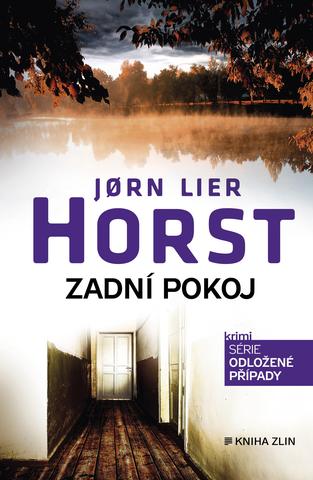 Kniha: Zadní pokoj - Krimi série Odložené případy - 1. vydanie - Jørn Lier Horst