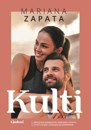Kniha: Kulti (SK) - 1. vydanie - Mariana Zapata