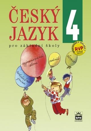 Kniha: Český jazyk 4 pro základní školy - Eva Hošnová