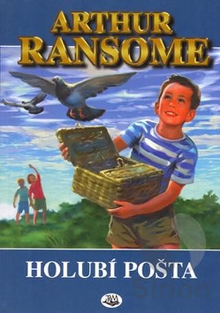 Kniha: Holubí pošta - Arthur Ransome