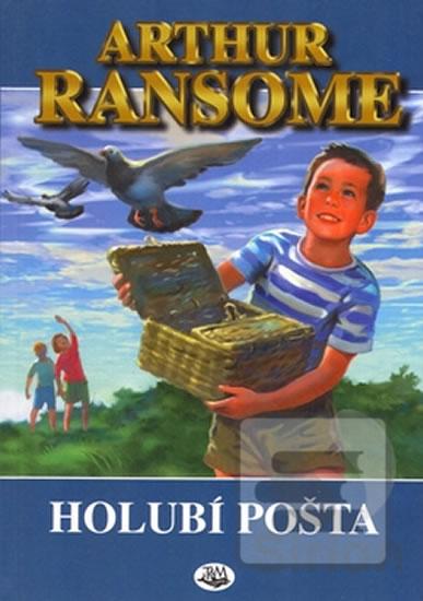 Kniha: Holubí pošta - Arthur Ransome