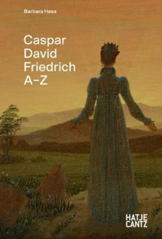Kniha: Caspar David Friedrich: A-Z
