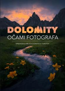Kniha: Dolomity očami fotografa - Sprievodca pre fotografov a turistov - Filip Hrebenda
