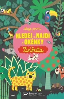 Kniha: Moje první Hledej a najdi s okénky Zvířata