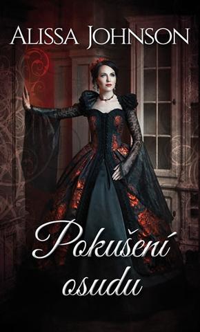 Kniha: Pokušení osudu - 1. vydanie - Alissa Johnson