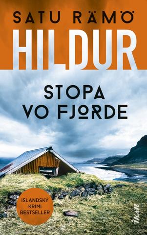 Kniha: Hildur: Stopa vo fjorde - 1. vydanie - Satu Rämö