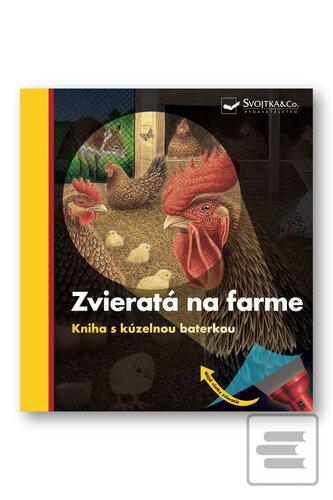 Kniha: Kniha s kúzelnou baterkou: Zvieratá na farme - 1. vydanie - Pierre de Hugo