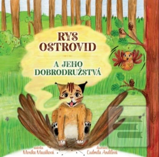 Rys ostrovid a jeho dobr… (Monika Macáková)