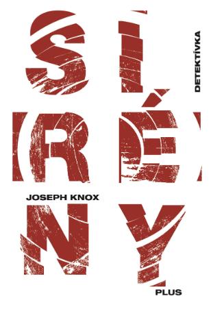Kniha: Sirény - Joseph Knox
