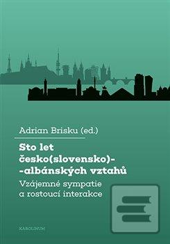 Sto let česko(slovensko)… (Adrian Brisku)