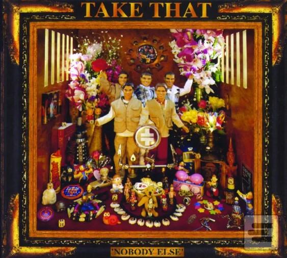 Take That:  Nobody Else… (Take That)