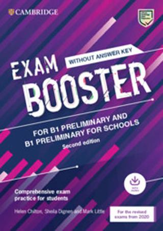 Kniha: Exam Booster for B1 Preliminary and B1 Preliminary for Schools without Answer Key with Audio for the Revised 2020 Exams - 1. vydanie - Helen Chilton, Sheila Dignen