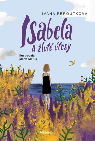 Kniha: Isabela a žluté útesy - 1. vydanie - Ivana Peroutková