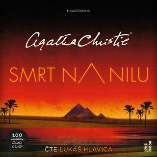 Smrt na Nilu (audiokniha) - Symfonie života velké císařovny - Agatha Christie; Lukáš Hlavica
