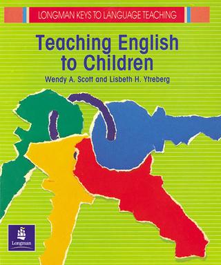 Kniha: Teaching English to Children - 1. vydanie - Wendy Scott A.
