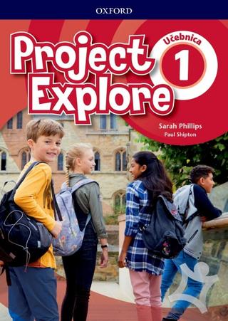Kniha: Project Explore 1 - Učebnica - Sarah Phillips