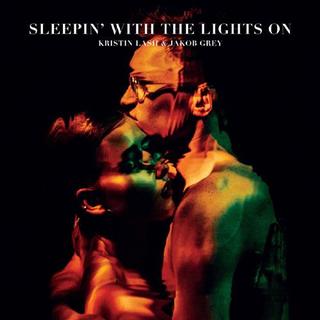 Kniha: Kristin Lash & Jacob Grey: Sleepin? With the Lights On - CD - Kristin Lash & Jacob Grey
