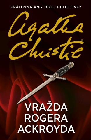 Kniha: Vražda Rogera Ackroyda - 1. vydanie - Agatha Christie