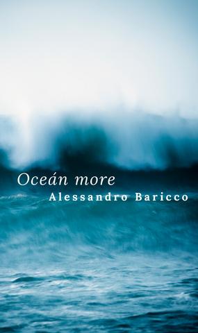 Kniha: Oceán more - Alessandro Baricco