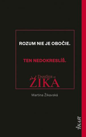 Kniha: Dark side of Žika - 1. vydanie - Martina Žiková
