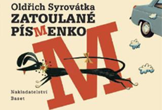 Kniha: Zatoulané písmenko - 1. vydanie - Oldřich Syrovátka