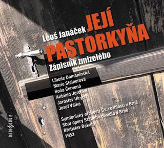CD: Její pastorkyňa / Zápisník zmizelého - 2 - 1. vydanie - Leoš Janáček